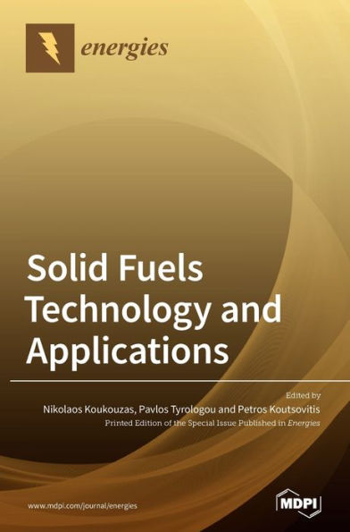 Solid Fuels Technology and Applications.