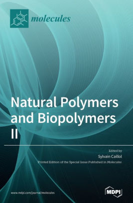 Natural Polymers and Biopolymers II by MDPI AG, Hardcover | Barnes & Noble®