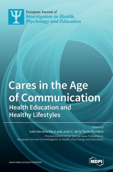 Cares in the Age of Communication: Health Education and Healthy Lifestyles