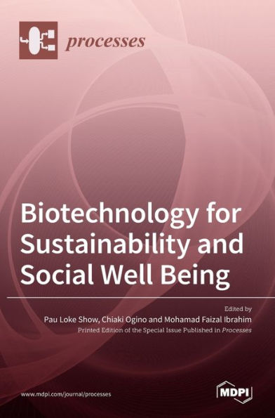 Biotechnology for Sustainability and Social Well Being