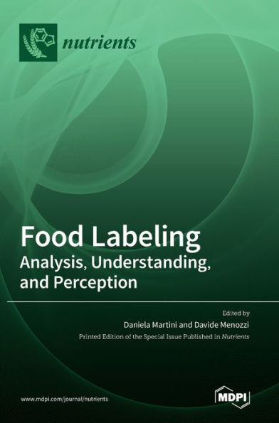 Food Labeling: Analysis, Understanding, and Perception