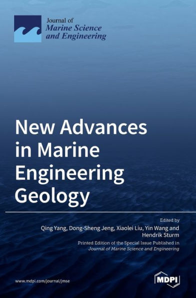 New Advances in Marine Engineering Geology