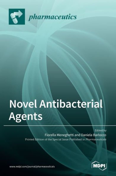 Novel Antibacterial Agents