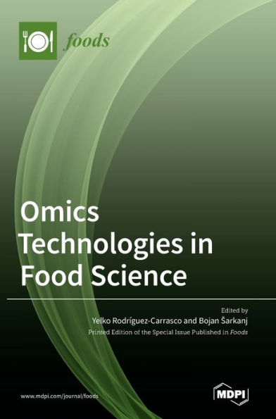 Omics Technologies in Food Science