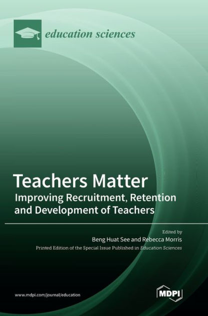 Teachers Matter by Beng Huat See, Hardcover | Barnes & Noble®