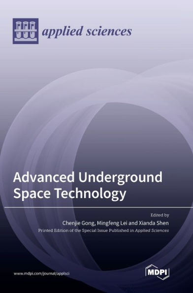 Advanced Underground Space Technology