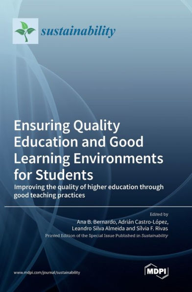 Ensuring Quality Education and Good Learning Environments for Students: Improving the quality of higher education through good teaching practices