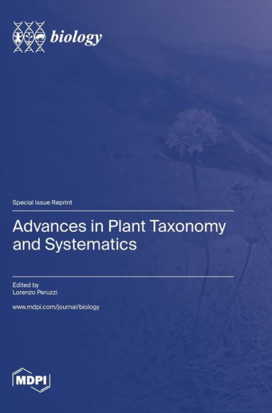 Advances in Plant Taxonomy and Systematics