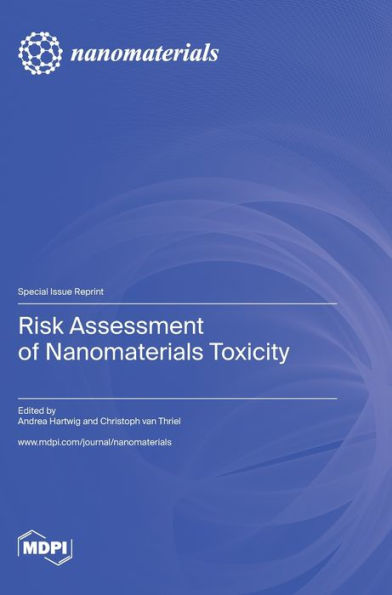 Risk Assessment of Nanomaterials Toxicity