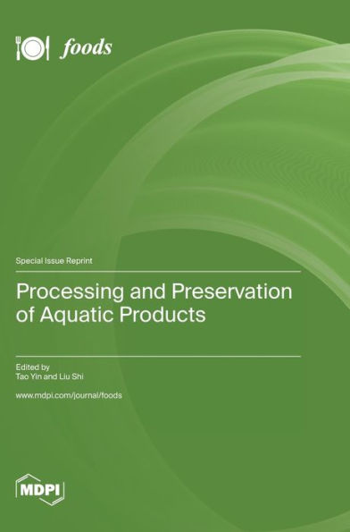 Processing and Preservation of Aquatic Products