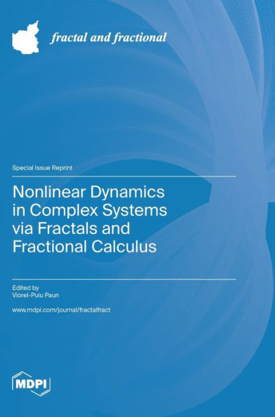 Nonlinear Dynamics in Complex Systems via Fractals and Fractional Calculus