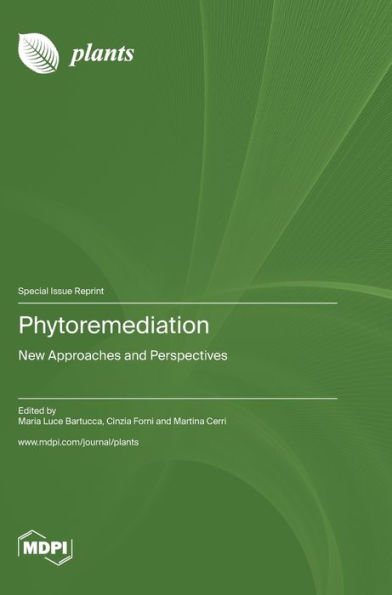 Phytoremediation: New Approaches and Perspectives