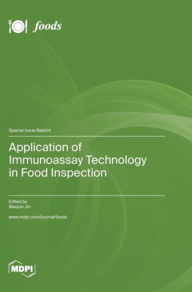 Application of Immunoassay Technology in Food Inspection