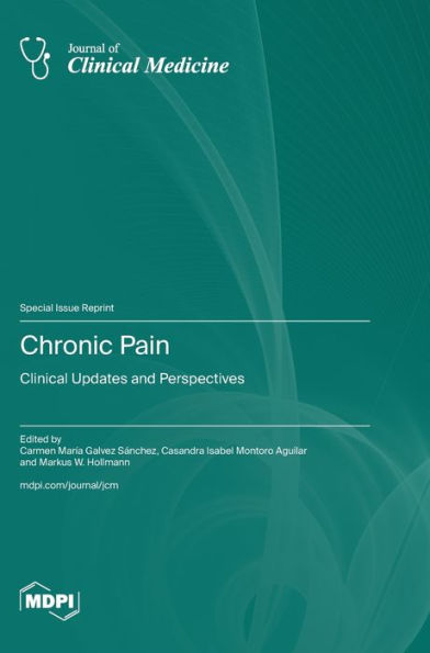 Chronic Pain: Clinical Updates and Perspectives
