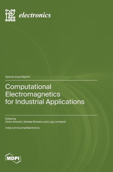 Computational Electromagnetics for Industrial Applications