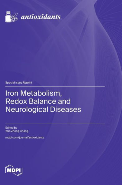 Iron Metabolism, Redox Balance and Neurological Diseases