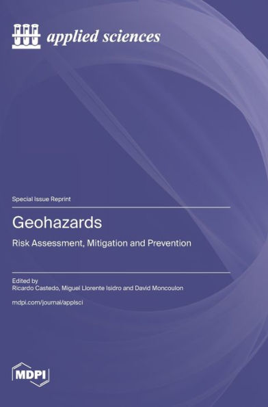 Geohazards: Risk Assessment, Mitigation and Prevention