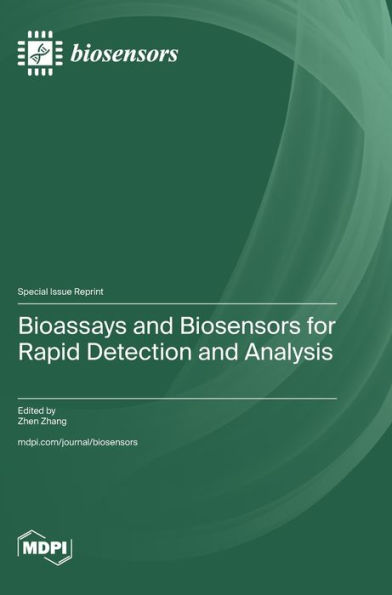 Bioassays and Biosensors for Rapid Detection and Analysis