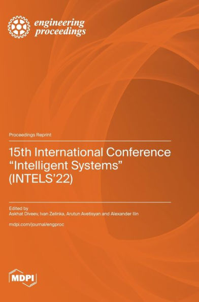 15th International Conference "Intelligent Systems" (INTELS'22)