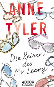 Title: Die Reisen des Mr Leary, Author: Anne Tyler