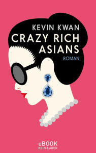 Title: Crazy Rich Asians, Author: Kevin Kwan
