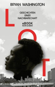 Title: Lot: Geschichten einer Nachbarschaft, Author: Bryan Washington