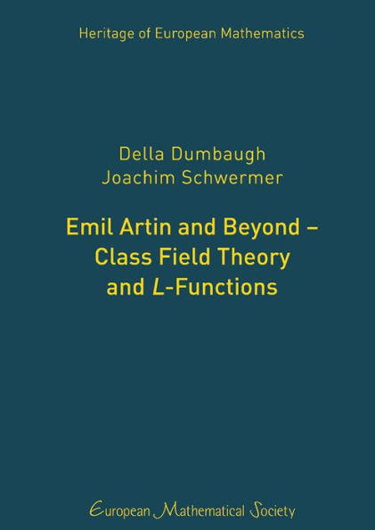 Emil Artin and Beyond--Class Field Theory and $L$-Functions