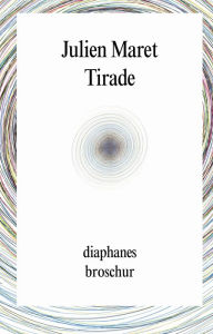 Title: Tirade: Roman, Author: Julien Maret