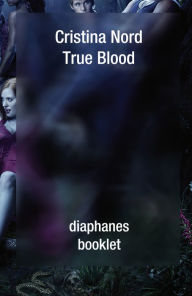 Title: True Blood, Author: Cristina Nord