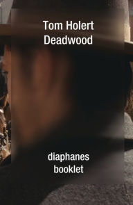 Title: Deadwood, Author: Tom Holert