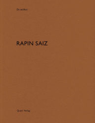 Title: Rapin Saiz: De aedibus, Author: Heinz Wirz