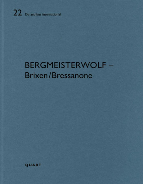bergmeisterwolf - Brixen/Bressanone: De aedibus international 17