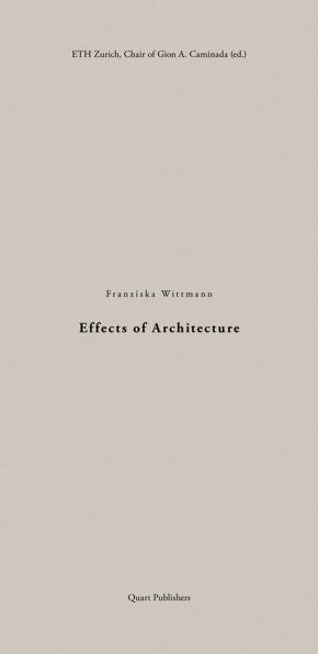 Effects of Architecture