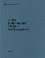 Kister Scheithauer Gross - Köln/Leipzig/Berlin: De aedibus international 26