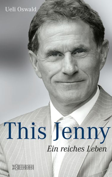 This Jenny: Ein reiches Leben