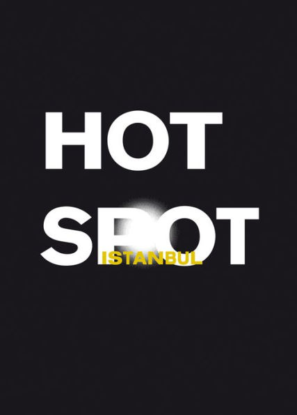 Hot Spot Istanbul