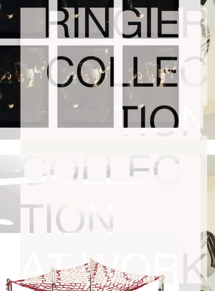 Ringier Collection: Collection At Work