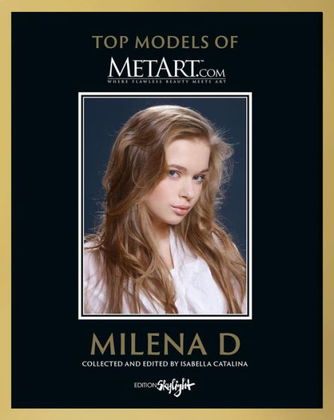 Milena D: Top Models of MetArt.com