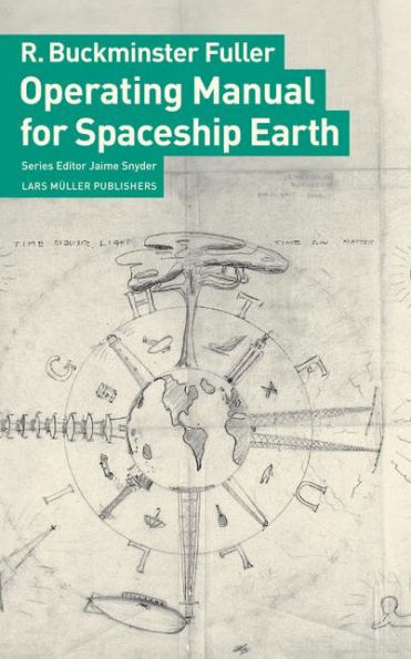 Operating Manual for Spaceship Earth / Edition 1