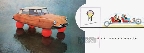 The Goddess-La Déesse: Investigations on the Legendary Citroën DS