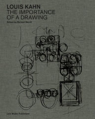 Download free ebooks online pdf Louis Kahn: The Importance of a Drawing 9783037786444 (English literature) by Louis Kahn, Michael Merrill