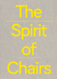 The Spirit of Chairs: The Chair Collection of Thierry Barbier-Mueller