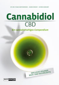 Title: Cannabidiol (CBD): Ein cannbishaltiges Compendium, Author: Champ L Jr Baker