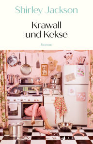 Title: Krawall und Kekse, Author: Shirley Jackson