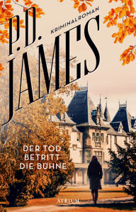 Title: Der Tod betritt die Bühne, Author: P. D. James