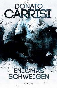 Title: Enigmas Schweigen, Author: Donato Carrisi