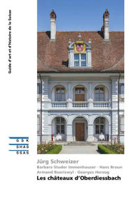 Title: Les châteaux d'Oberdiessbach, Author: Jürg Schweizer