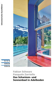 Title: Das Schwimm- und Sonnenbad in Adelboden, Author: Fabian Schwarz
