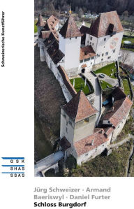 Title: Schloss Burgdorf, Author: Armand Baeriswyl
