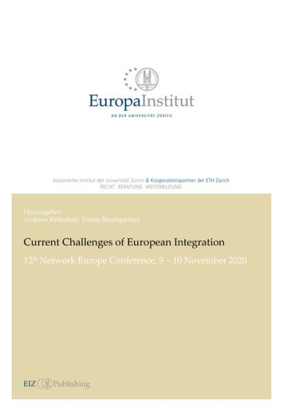 Current Challenges of European Integration: 12th Network Europe Conference, 9 - 10 November 2020